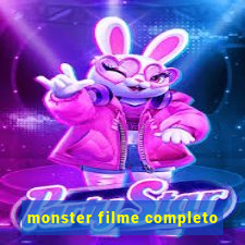 monster filme completo